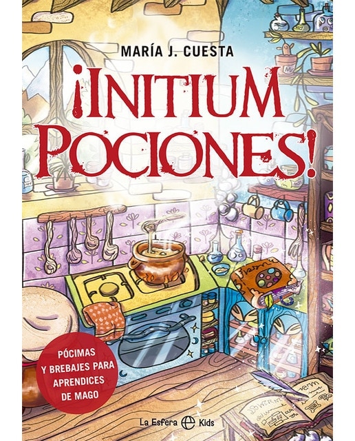 ¡Initium pociones!: Pócimas y brebajes para aprendices de magos  (Tapa blanda con solapas) 1