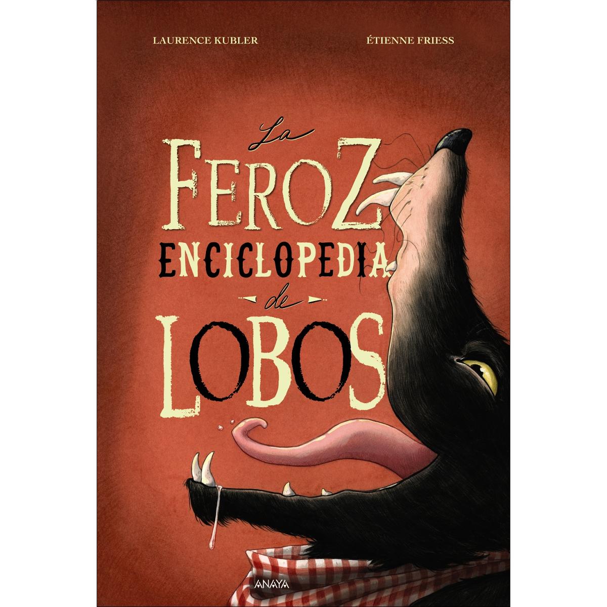 Imagen 1 de La feroz enciclopedia de lobos (Tapa dura)
