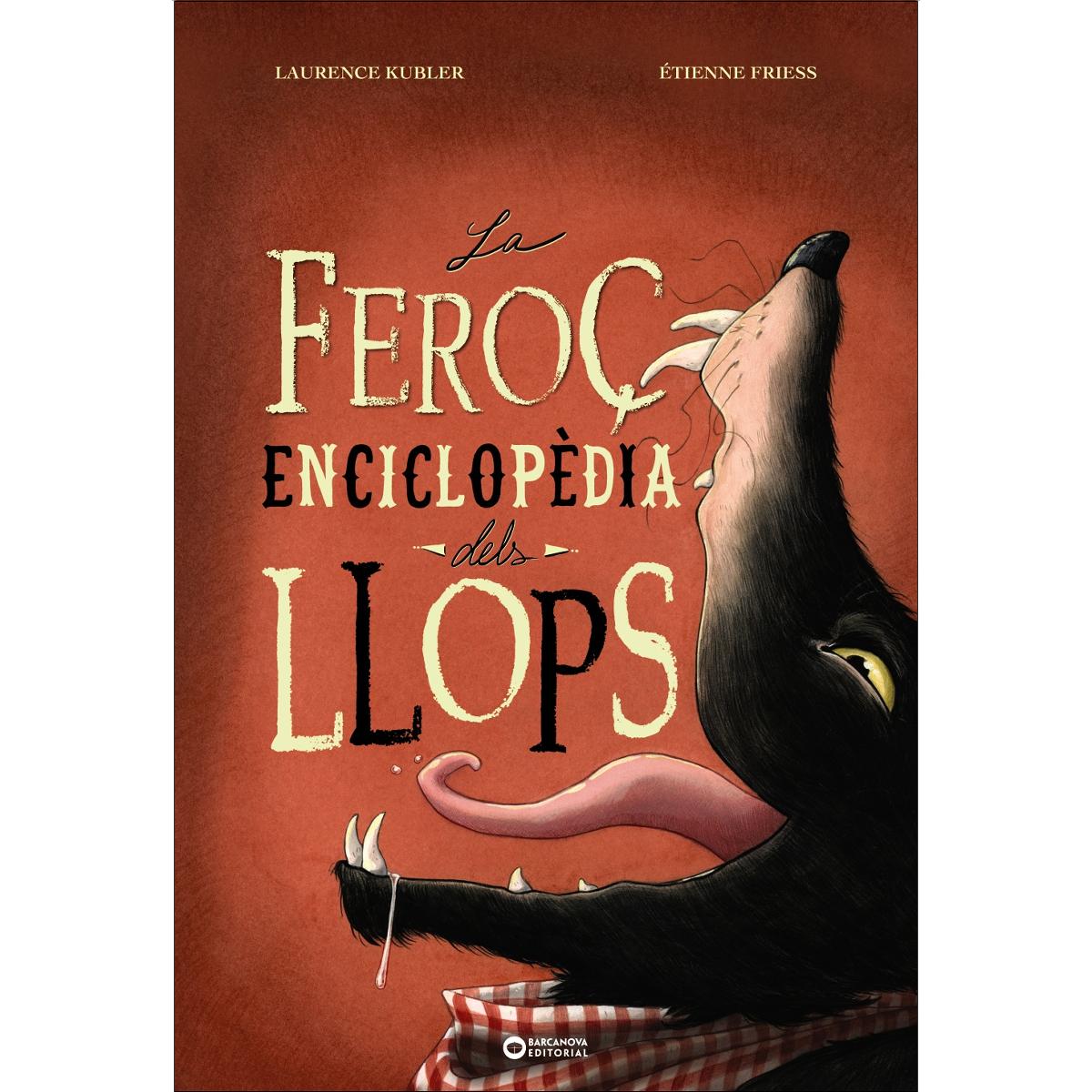 Imagen 1 de La feroç enciclopèdia dels llops (Tapa dura)