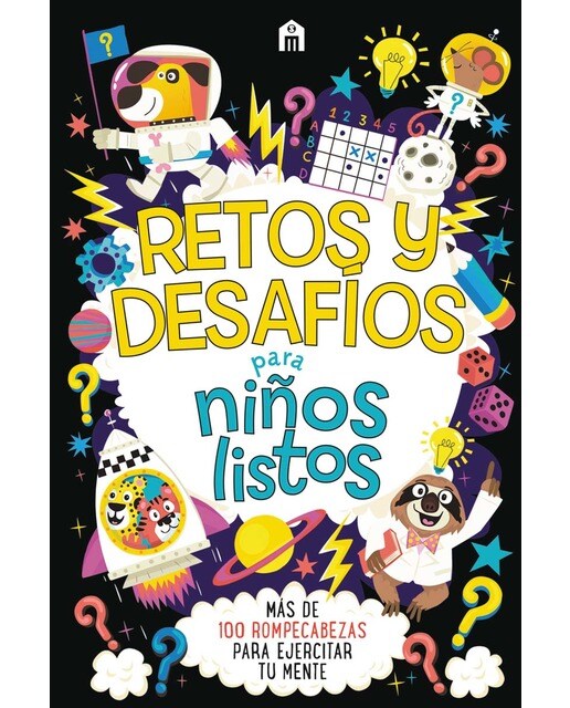 RETOS DE LÓGICA PARA NIÑOS LISTOS: Más de 100 rompecabezas para ejercitar tu mente (Capa mole) 1