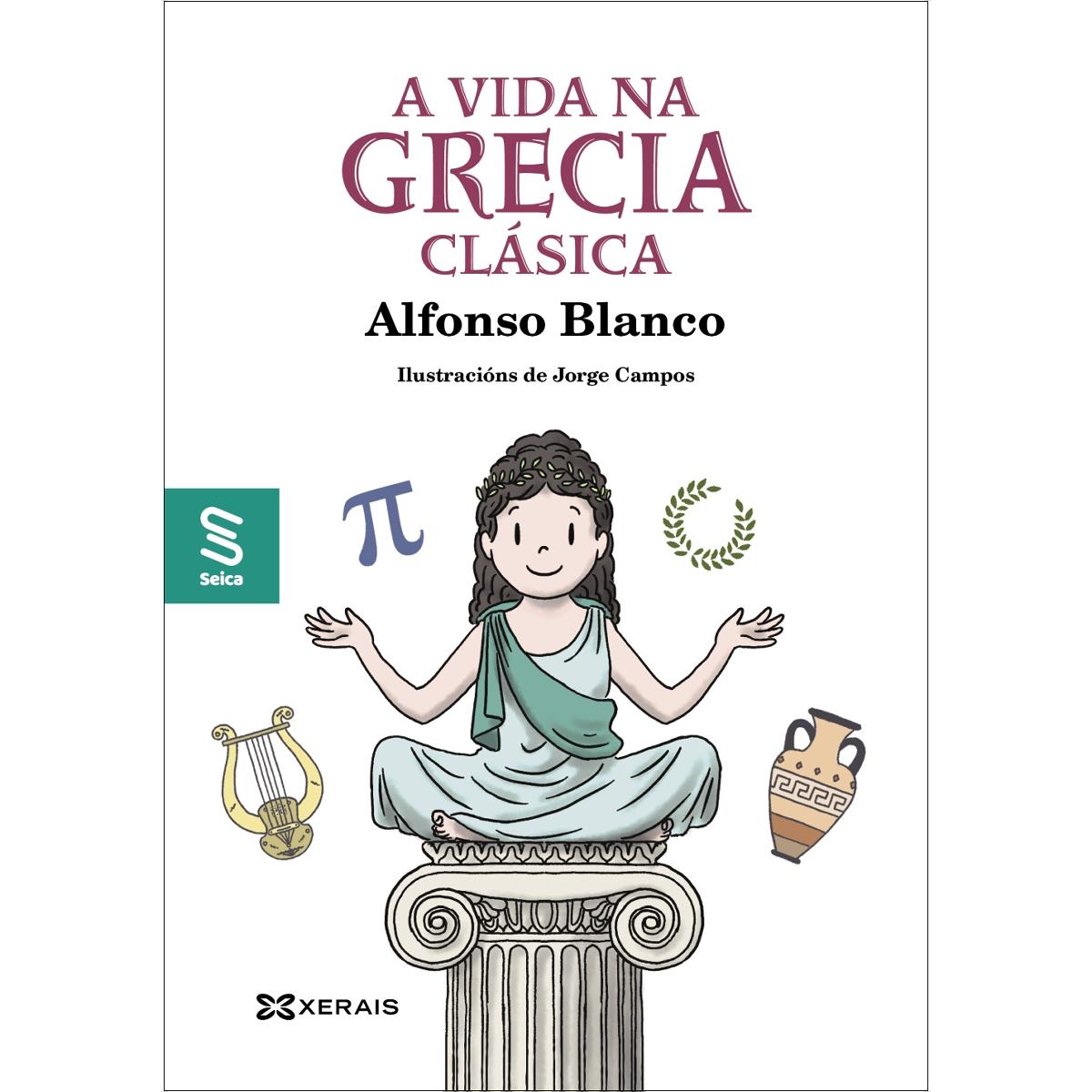 A vida na Grecia clásica (Capa mole) 1