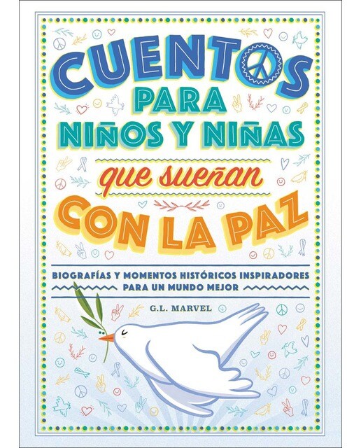 Imagen 0 de Cuentos Para Niños Y Niñas Que Sueñan Con La Paz