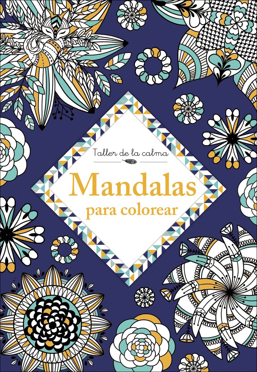 Taller de la calma. Mandalas para colorear (Tapa blanda) 1