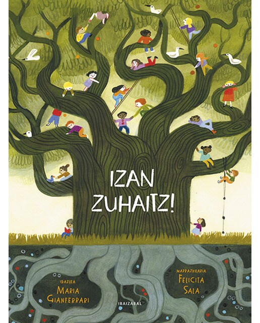Izan zuhaitz!(Tapa dura) 1