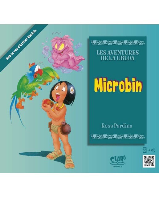 Microbin: Les Aventures de la Ubloa