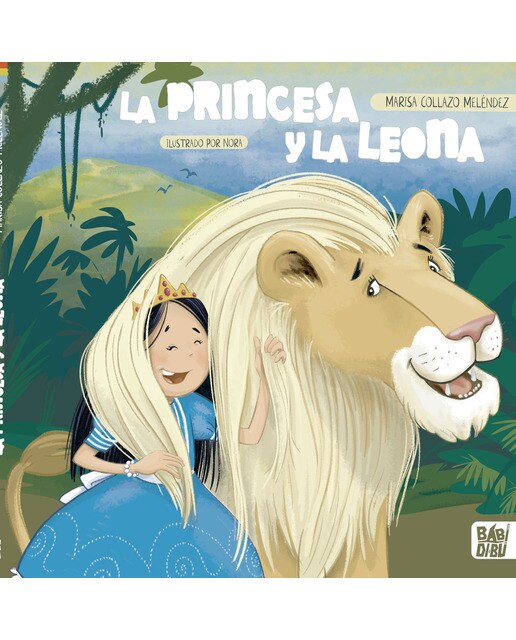 Imagen 1 de La princesa y la leona (Tapa dura)