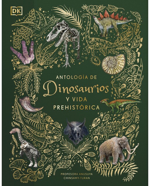 Imagen 0 de Antología de dinosaurios y vida prehistórica (Planeta curioso)  (Tapa dura)