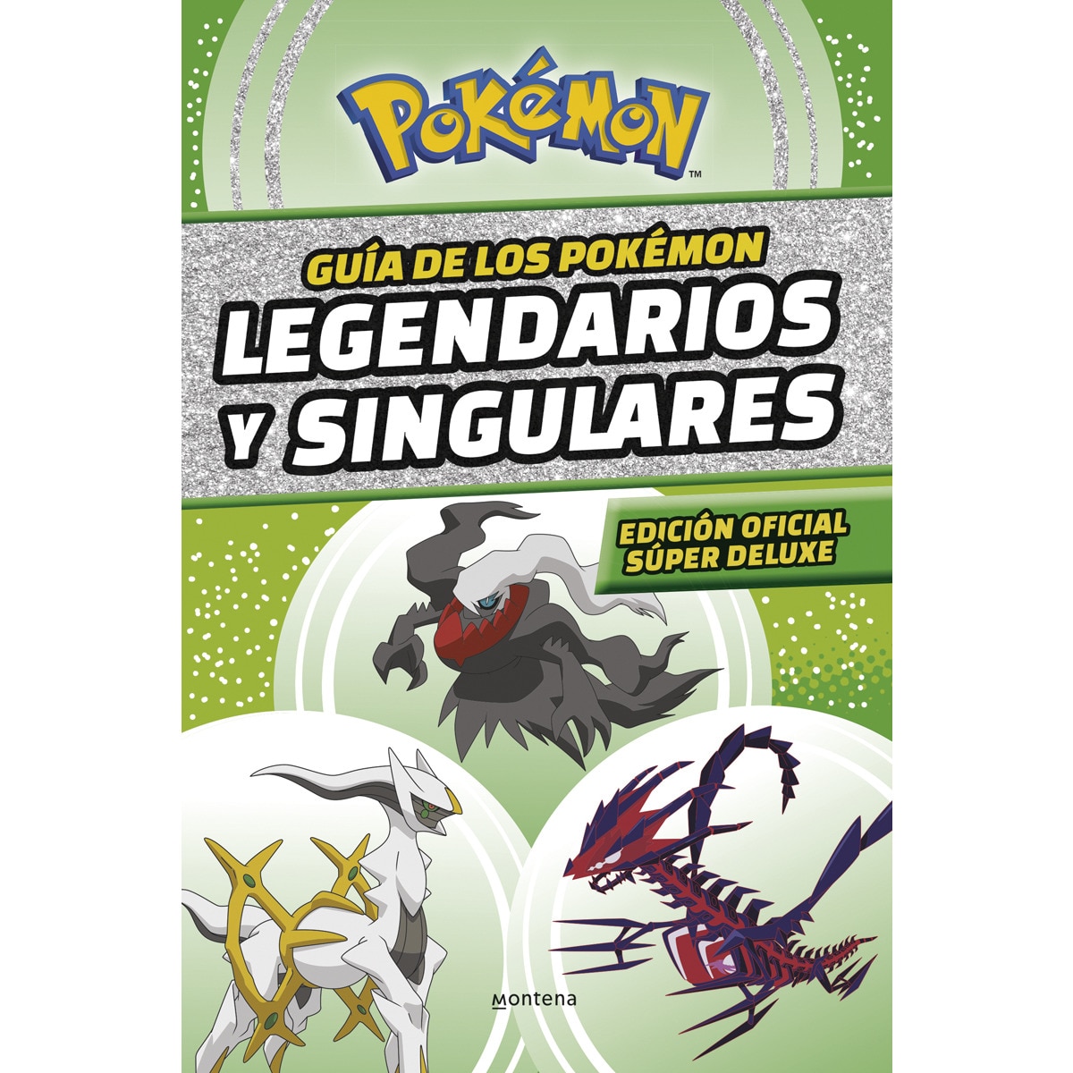 Imagen 0 de Guía de los Pokémon legendarios y singulares (edición oficial súper deluxe) (Guía Pokémon): Edición súper deluxe  (Tapa dura)