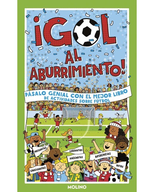 Imagen 0 de ¡GOL al aburrimiento!: Pásalo genial con el mejor libro de actividades sobre fútbol  (Tapa blanda)