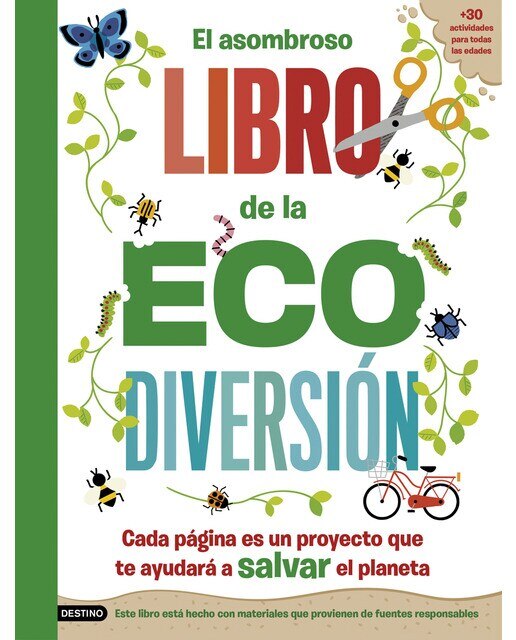 Imagen 0 de El asombroso libro de la ecodiversión  (Tapa blanda)