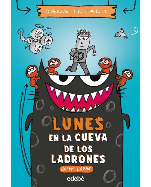 Imagen 0 de LUNES: EN LA CUEVA DE LOS LADRONES  (Tapa blanda)