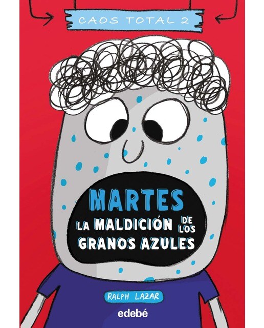 Imagen 0 de MARTES: LA MALDICIÓN DE LOS GRANOS AZULES  (Tapa blanda)