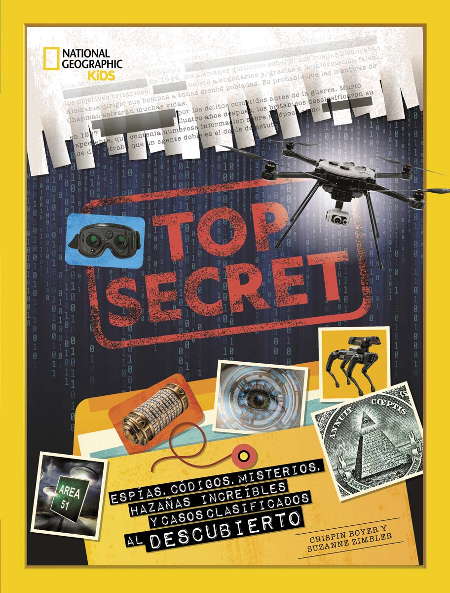 Top Secret: Espías, códigos, misterios, hazañas increíbles y casos clasificados al descubier (Capa dura) 1