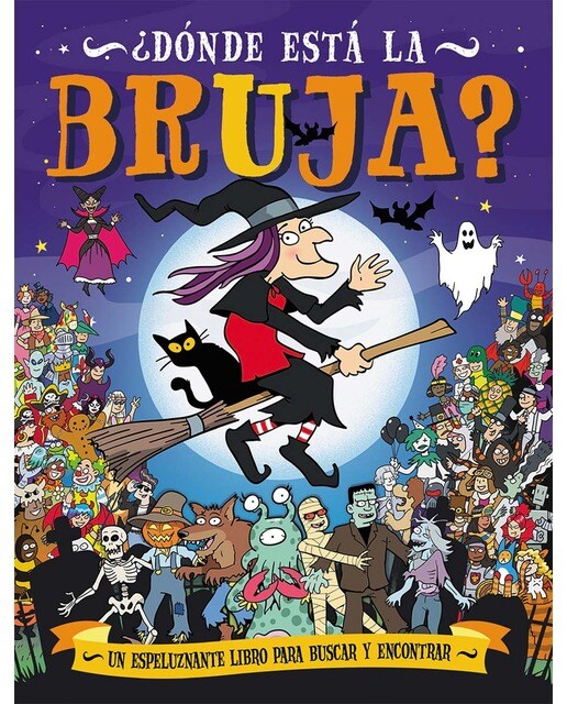 Imagen 1 de ¿Dónde está la bruja?: ¡Localiza a los que piden 'truco o trato'!  (Tapa blanda)