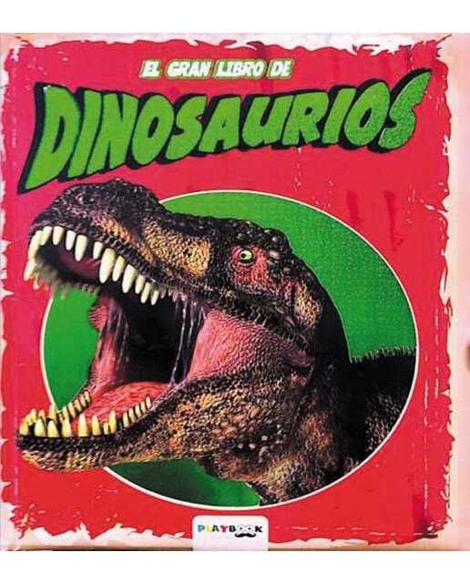 El gran libro de los dinosaurios