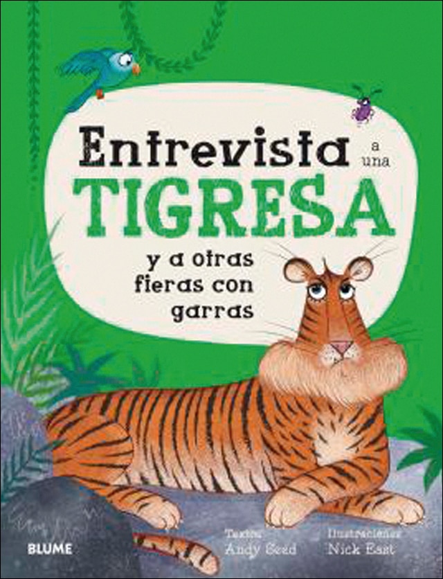 Imagen 0 de Entrevista a una tigresa  (Tapa dura)
