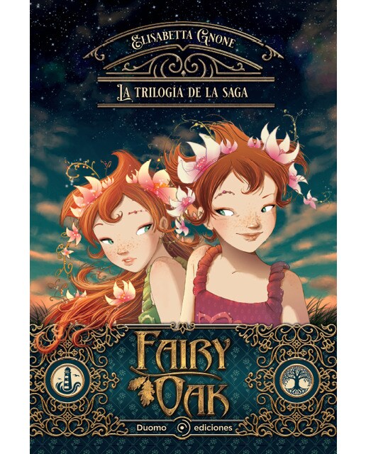 Fairy Oak. La Trilogía (Capa mole) 1