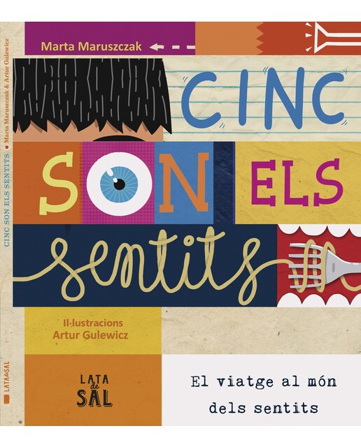 Imagen 0 de Cinc són els sentits: El viatge al món dels sentits  (Tapa dura)