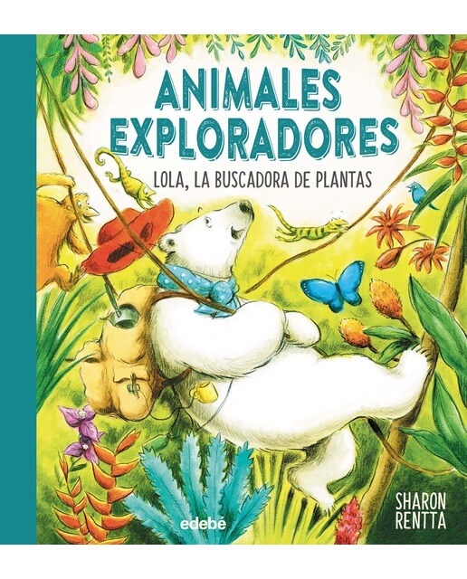 Imagen 0 de LOLA, LA BUSCADORA DE PLANTAS  (Tapa dura)