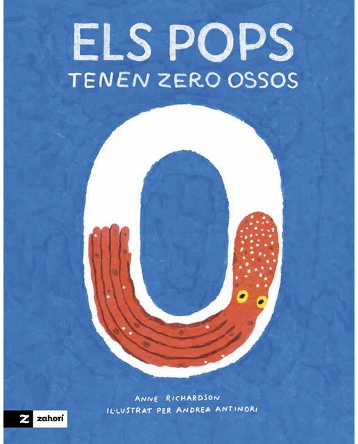 Imagen 1 de Els pops tenen zero ossos  (Tapa dura)