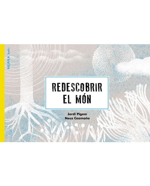 Redescobrir el món