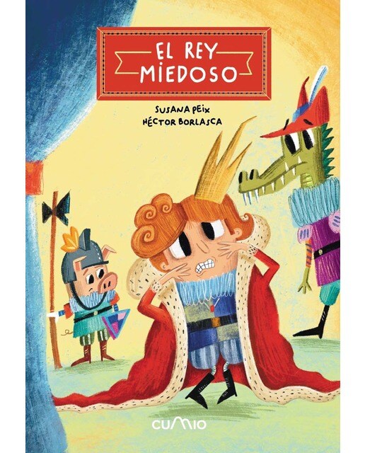 Imagen 0 de El rey miedoso  (Tapa dura)