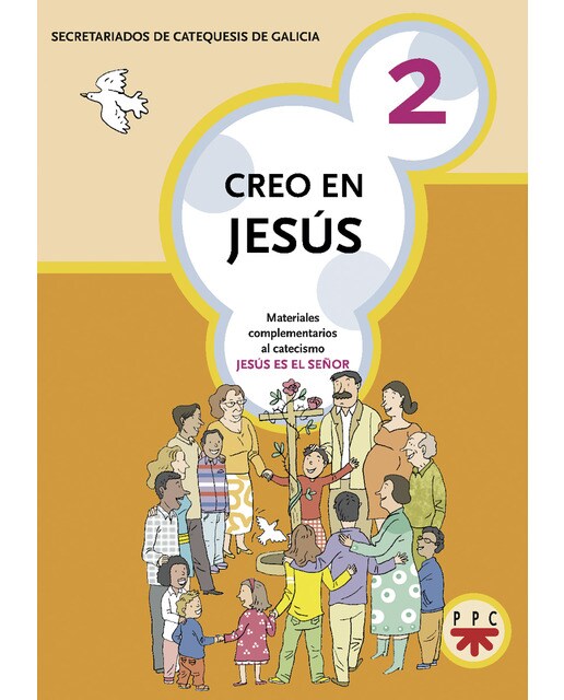 Creo en Jesús 2: Materiales complementarios al catecismo Jesús es el Señor (Capa mole) 1
