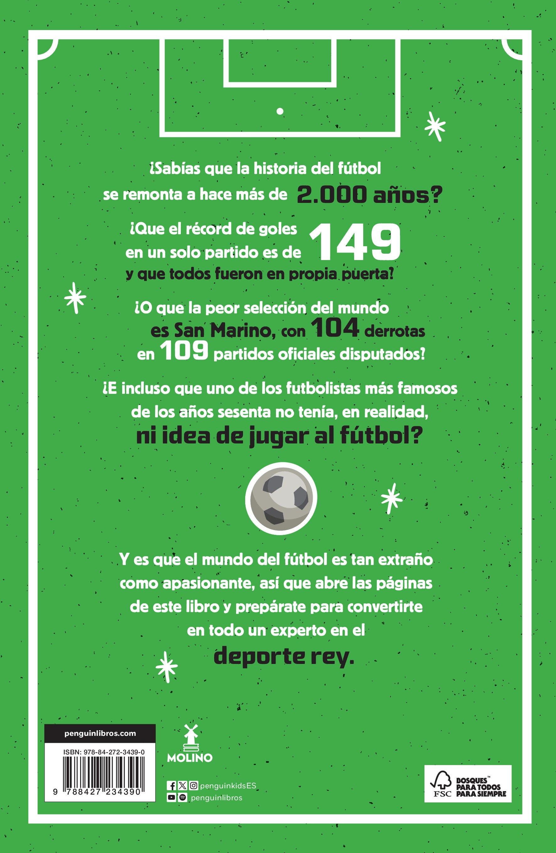 365 curiosidades alucinantes sobre el fútbol: Anécdotas, datos interesantes, estadísticas y los hechos más increíbles para convertirte (Tapa blanda) 2