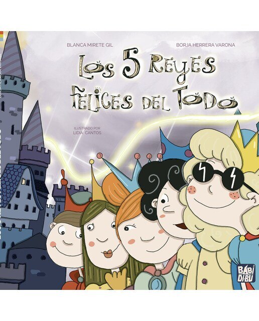 Imagen 0 de Los 5 reyes felices del todo