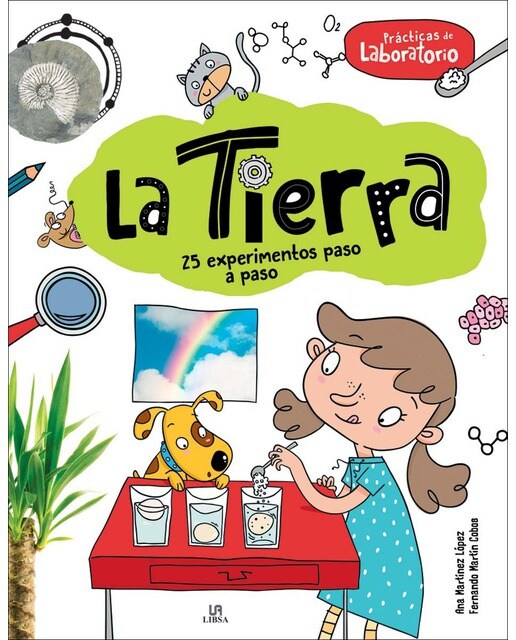 La Tierra 25 Experimentos Paso a Paso