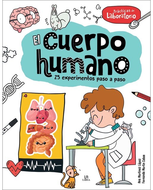 Imagen 0 de El Cuerpo HUmano: 25 Experimentos Paso a Paso  (Tapa dura)