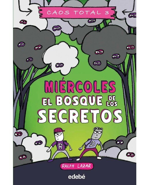 MIÉRCOLES: EL BOSQUE DE LOS SECRETOS (Capa mole) 1
