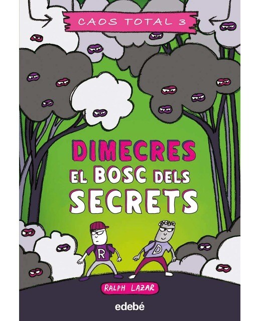 Imagen 0 de DIMECRES: EL BOSC DELS SECRETS  (Tapa blanda)