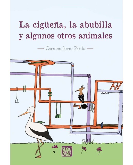 La cigüeña, la abubilla y algunos otros animales