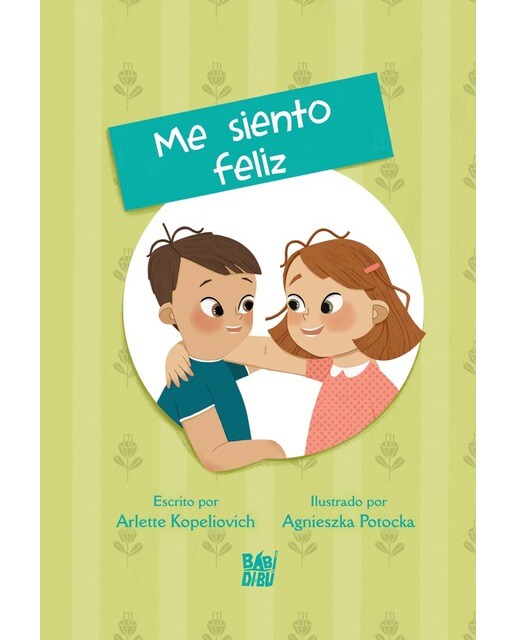 Imagen 0 de Me siento feliz: Cuentos de las emociones