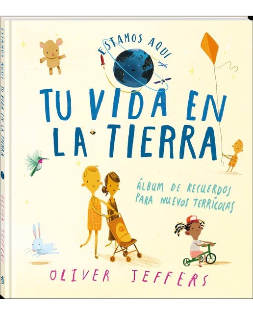 Tu vida en La Tierra: Estamos aquí (Capa dura) 1
