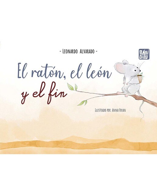 El ratón, el león y el fin