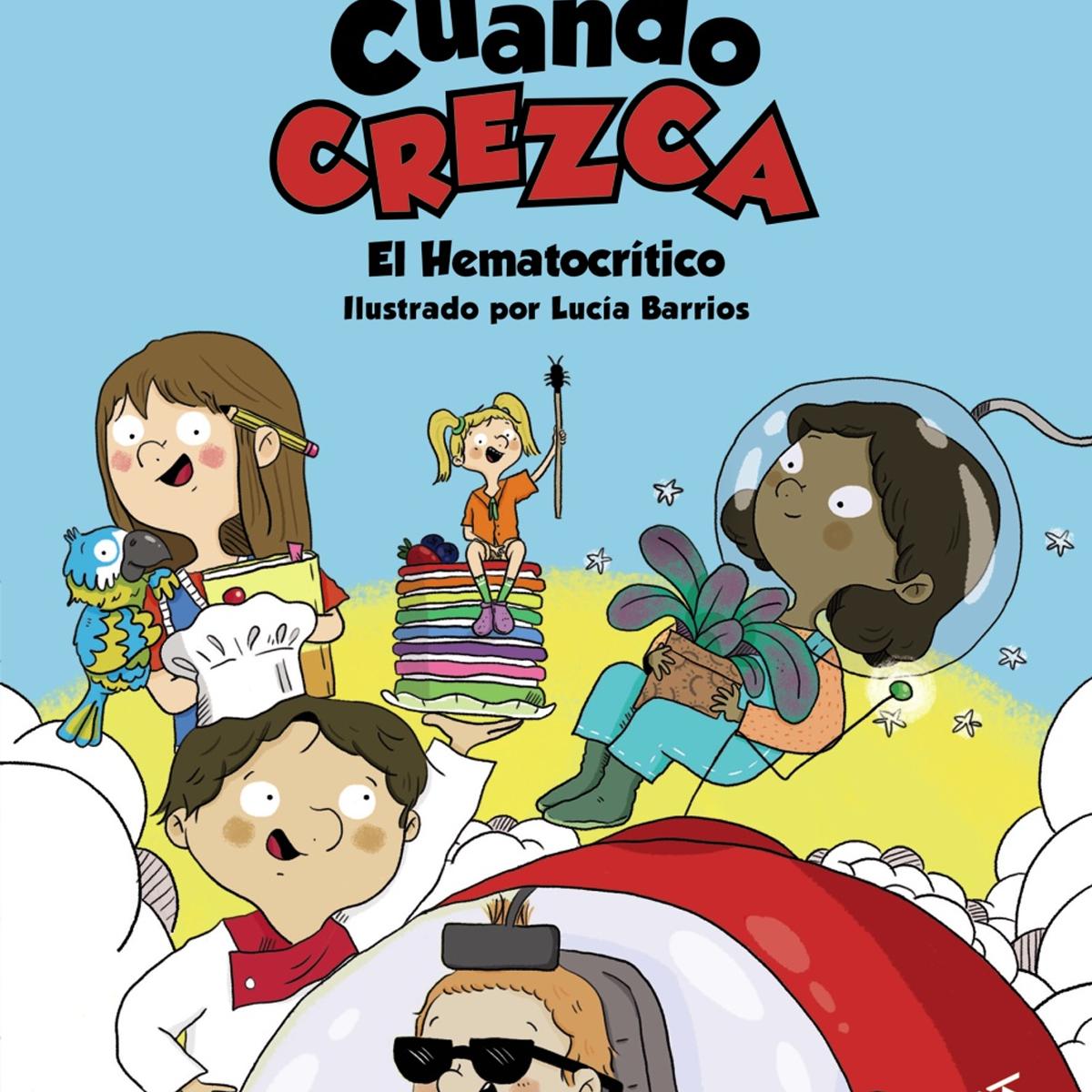 Imagen 0 de Cuando crezca (Tapa blanda)
