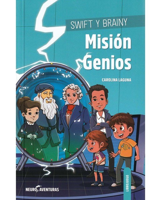 Swift y Brainy. Misión Genios