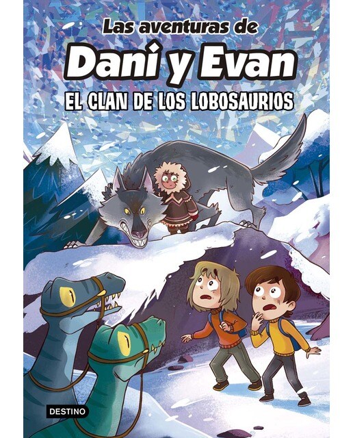 Imagen 0 de Las aventuras de Dani y Evan 8. El clan de los Lobosaurios