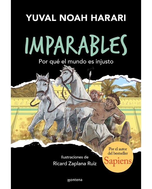 Imparables 2 - Por qué el mundo es injusto: Por el autor de Sapiens  (Tapa dura) 1