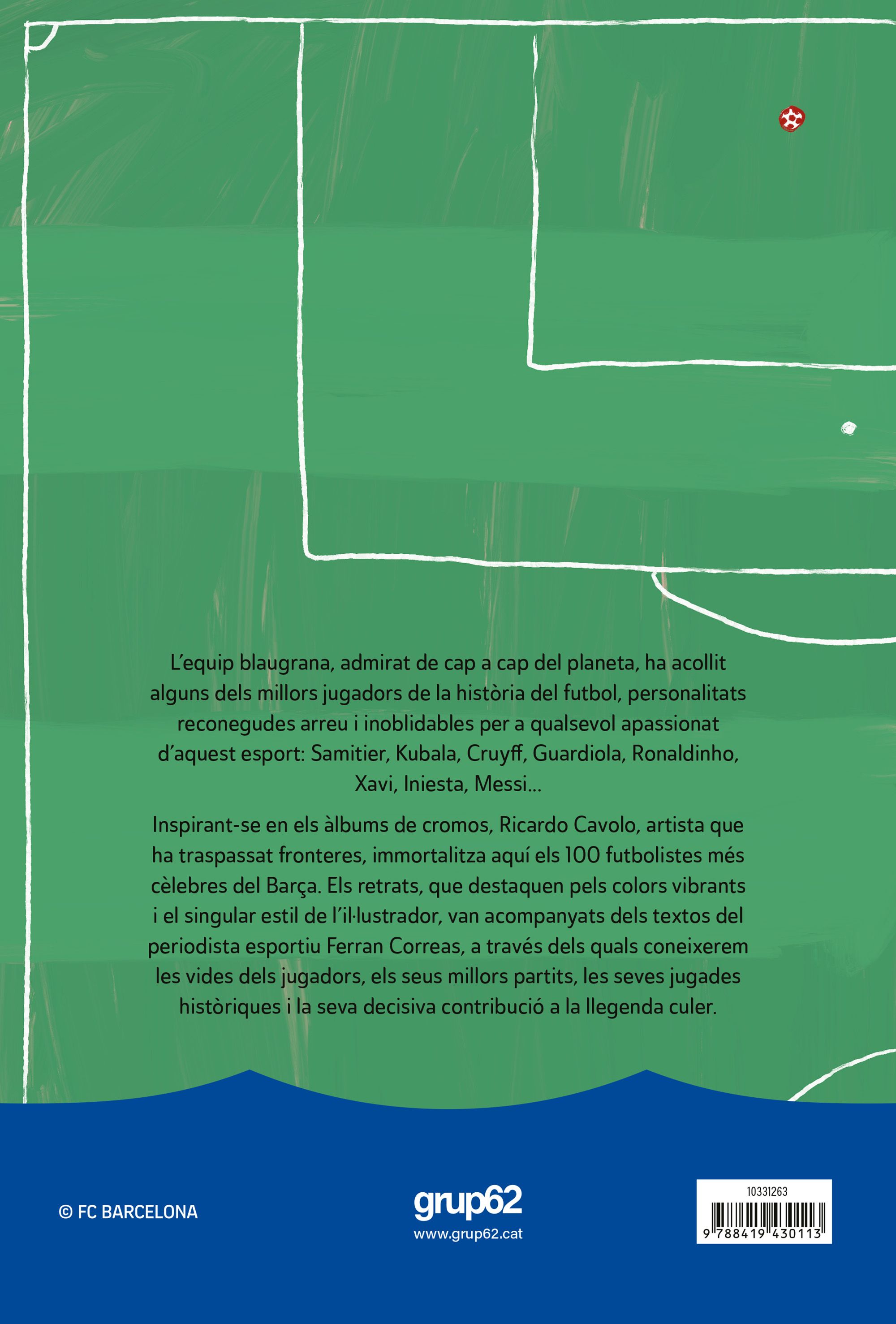 Barça. 100 jugadors de llegenda  (Tapa dura) 2