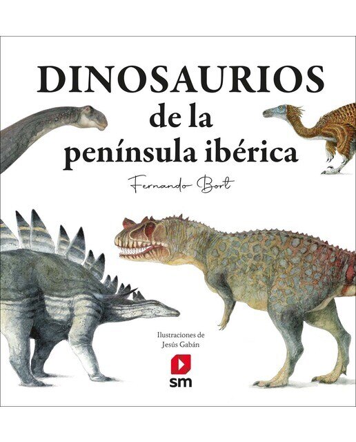 Imagen 0 de Dinosaurios de la península ibérica (Tapa blanda)