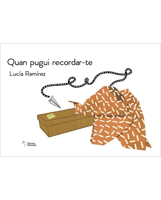 Quan pugui recordar-te