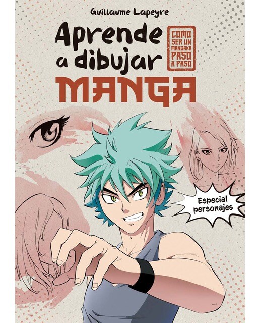 Imagen 0 de Aprende a dibujar manga: Especial personajes  (Tapa blanda)
