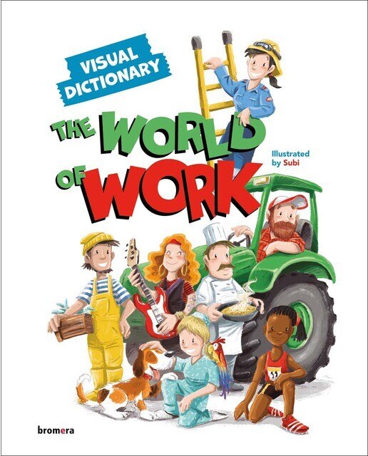 The World of Work. Visual Dictionary 1
