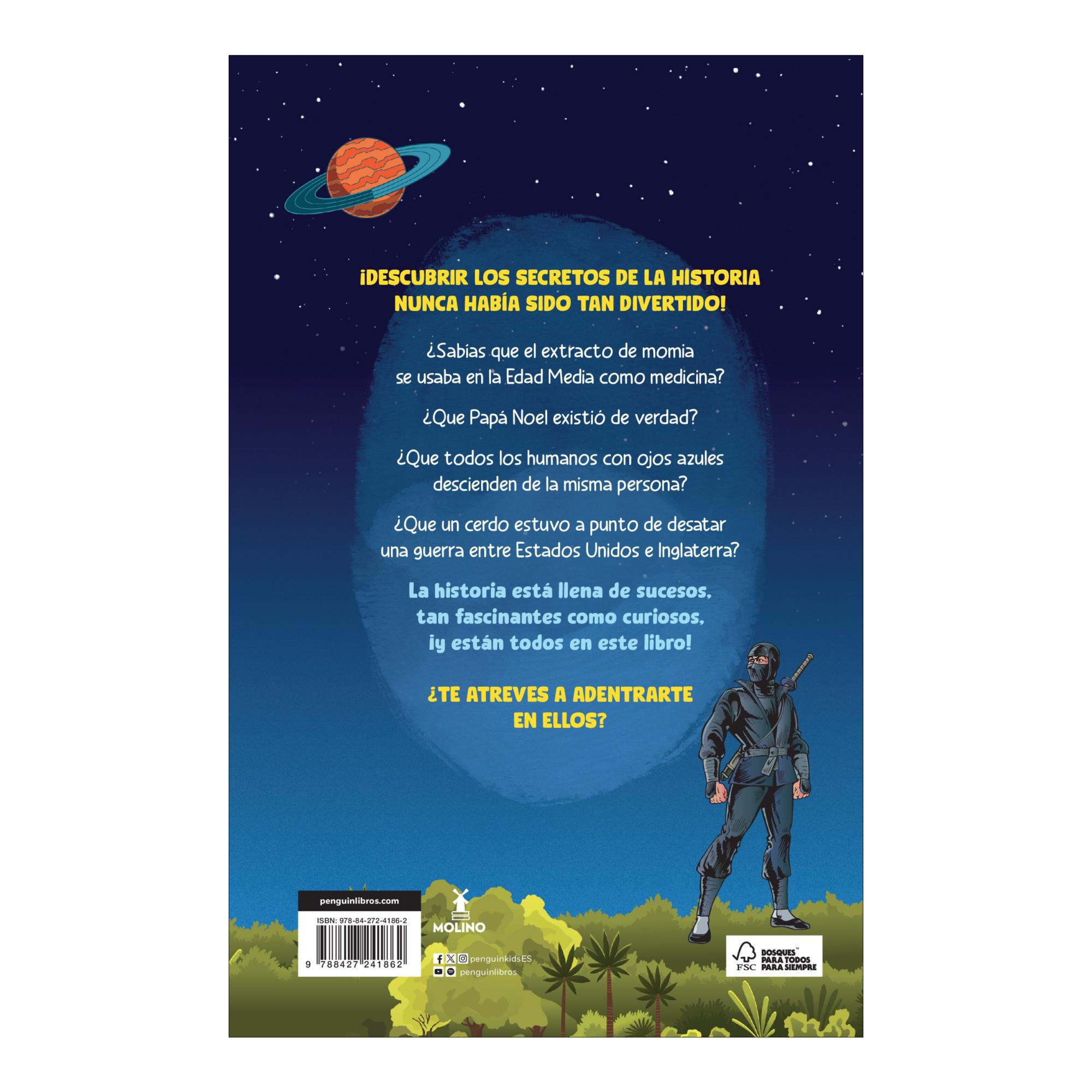 365 historias de la historia para mentes curiosas: Los datos, las anécdotas y los secretos mejor guardados de la historia para pasarlo   (Tapa blanda) 2