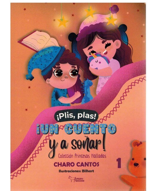 ¡Plis, Plas! ¡Un Cuento y a Soñar! 1