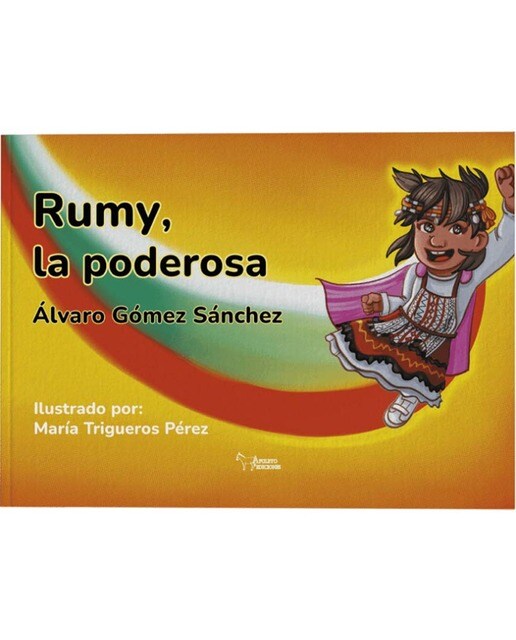 Rumy, la poderosa