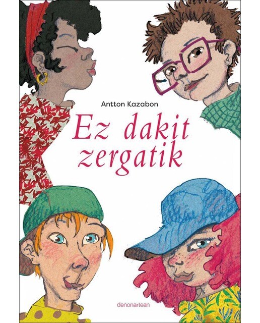 Ez dakit zergaitik 1